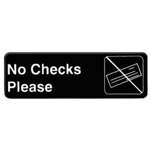 - PLIS9317BK, 9x3-inch 'No Checks Please' Information Sign