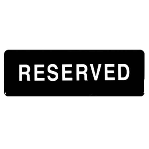 Thunder Group PLIS9338BK, 9x3x1-inch Acrylonitrile Styrene Information Sign with 'Reserved' Symbol, EA