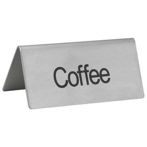 - SGN-103, -Coffee- Stainless Steel Tent Sign