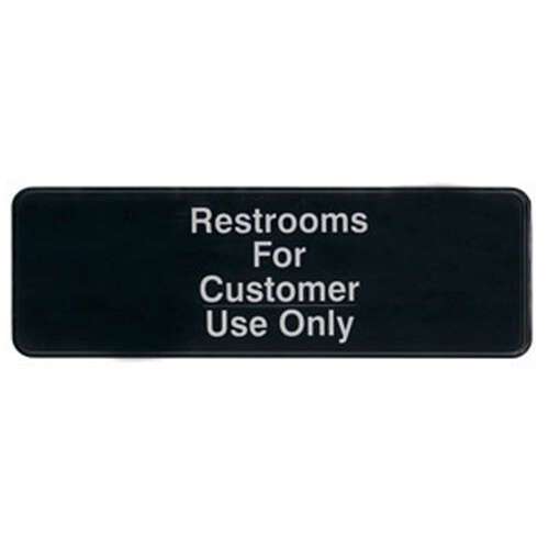 - SGN-317, 9x3-inch 'Restroom for Customer Use Only' Black Information Sign