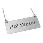 SGN-204, Stainless Steel Chain Sign "Hot Water"