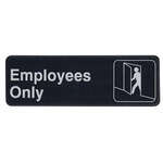 SGN-305, 9x3-inch 'Employees Only' Black Information Sign
